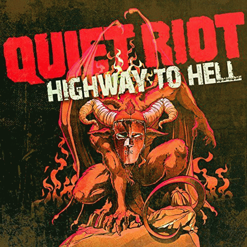 Quiet Riot : Highway to Hell